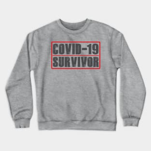 Corona Covid-19 Survivor Crewneck Sweatshirt